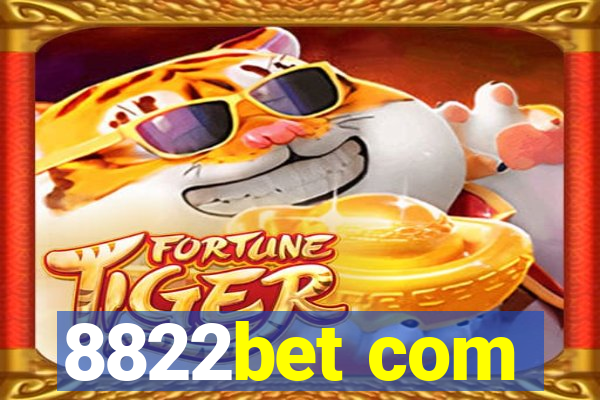 8822bet com